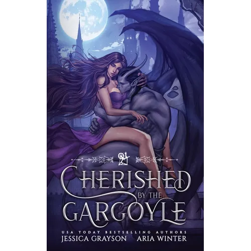 Cherished by the Gargoyle: A Sleeping Beauty Retelling - Paperback