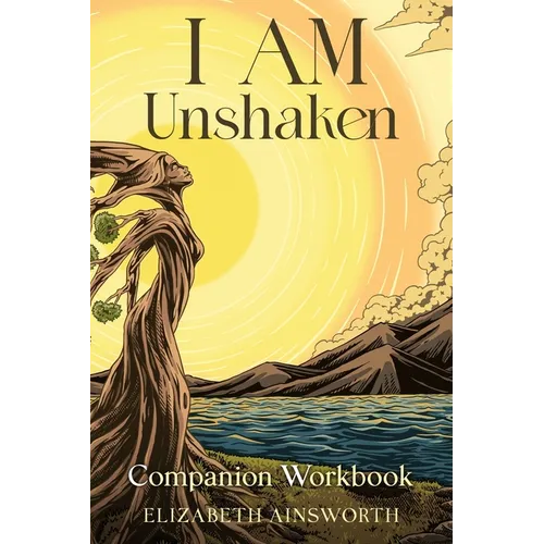 I AM Unshaken Companion Workbook - Paperback