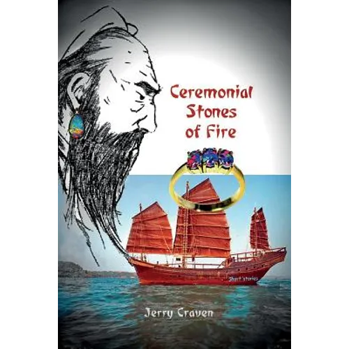 Ceremonial Stones of Fire - Paperback