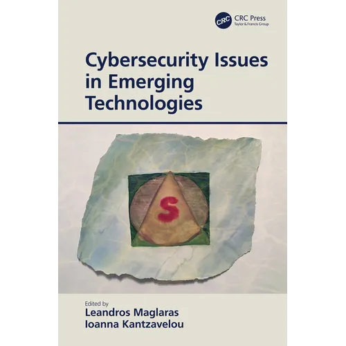 Cybersecurity Issues in Emerging Technologies - Paperback