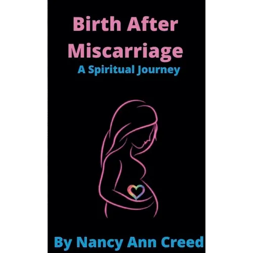 Birth After Miscarriage - Paperback