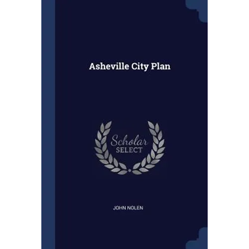 Asheville City Plan - Paperback