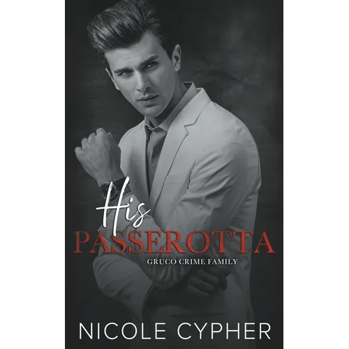 His Passerotta - Paperback