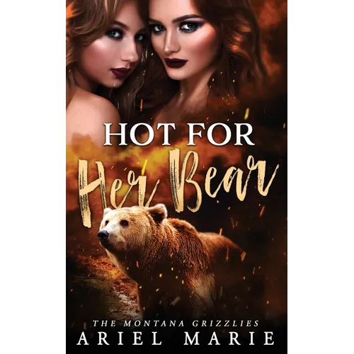 Hot For Her Bear - Paperback