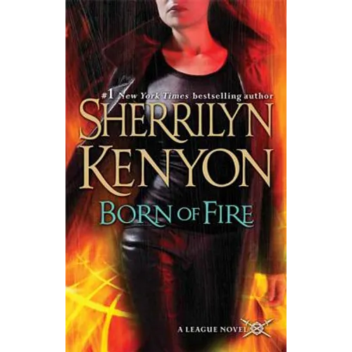 Born of Fire: The League: Nemesis Rising - Mass Market Paperbound
