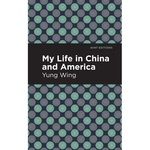 My Life in China and America - Hardcover