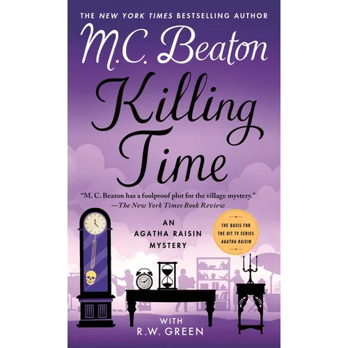 Killing Time: An Agatha Raisin Mystery - Mass Market Paperbound