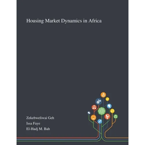 Housing Market Dynamics in Africa - Paperback