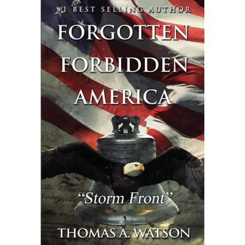 Forgotten Forbidden America: Storm Front - Paperback