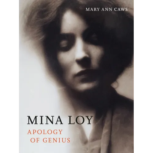 Mina Loy: Apology of Genius - Hardcover